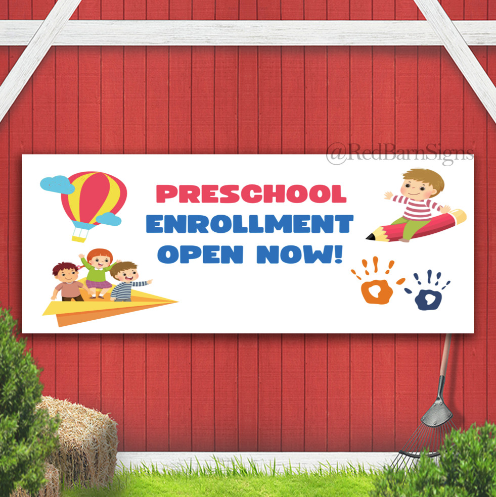 Preschool enrollment open now Indoor Outdoor Banner Sign with grommets