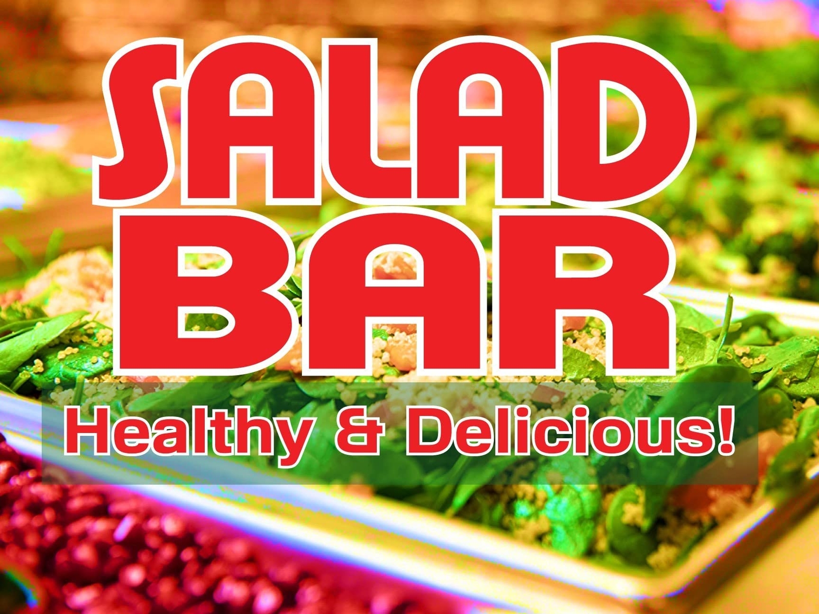 Salad Bar Healthy&Delicious | Sidewalk Yard Sign with Metal Stakes | 24″W x 18″H