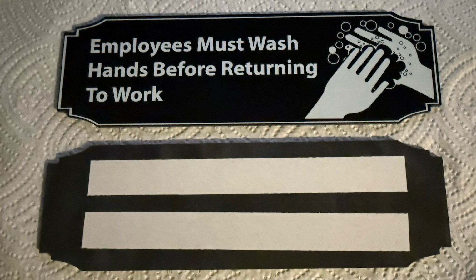 2 Employees Must Wash Hands Before Returning To Work 3″ x 9″ Lot Of 2 Signs
