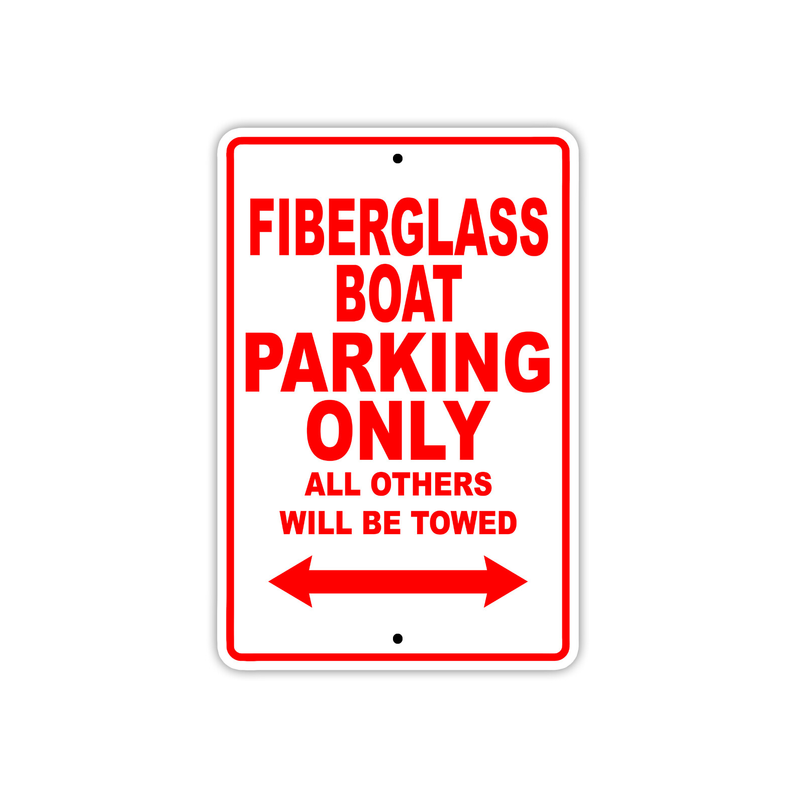 Fiberglass Boat Company Parking Only Ship Marina Lake Dock Aluminum Metal Sign