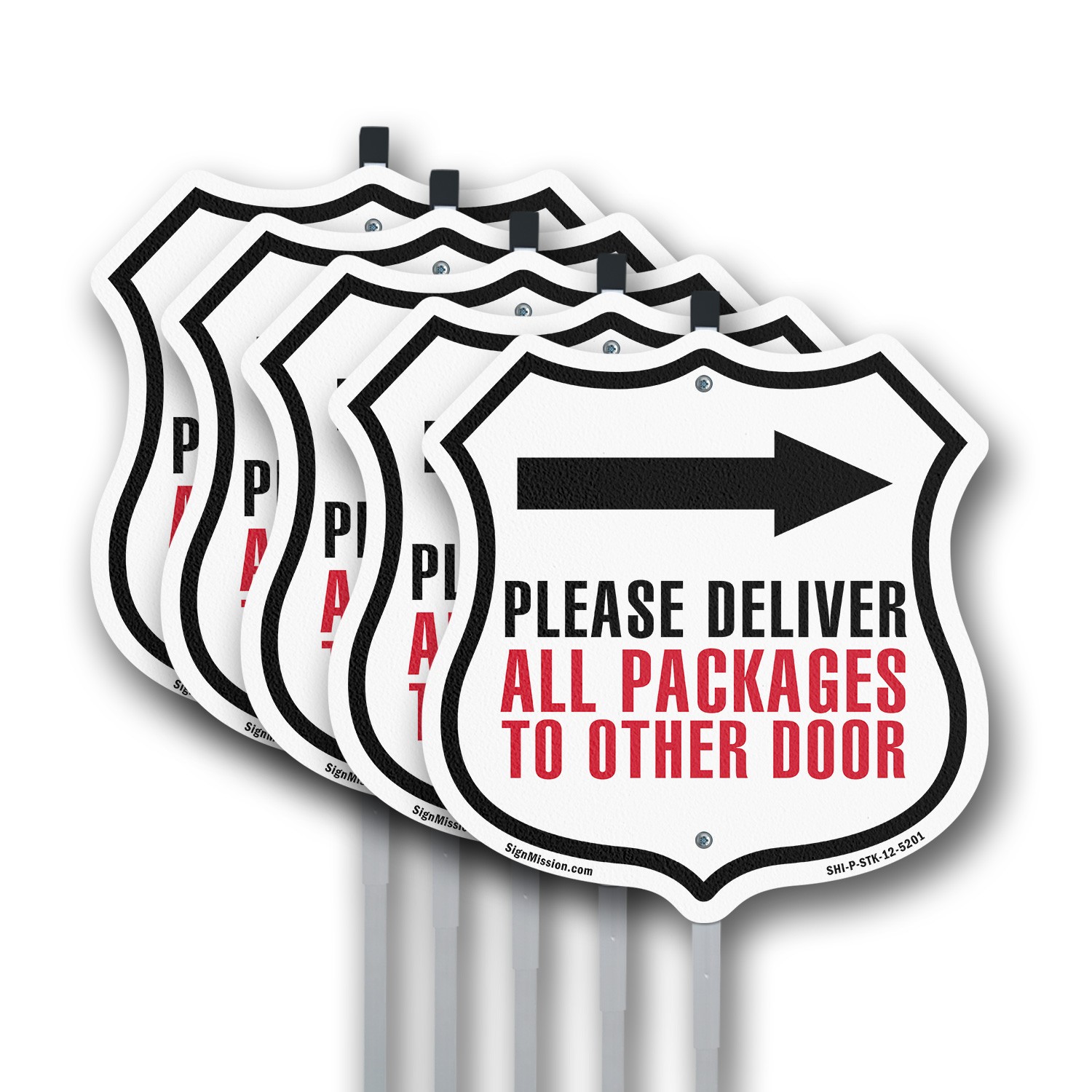Please Deliver All Packages To Other Shield Shaped Sign With Stake