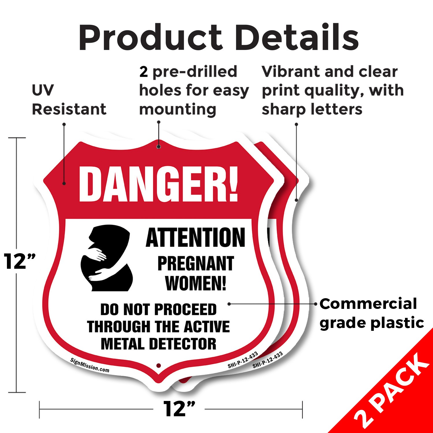 Pregnant Women Shield Sign Danger! Attention Pregnant Women. Shield Shaped Sign