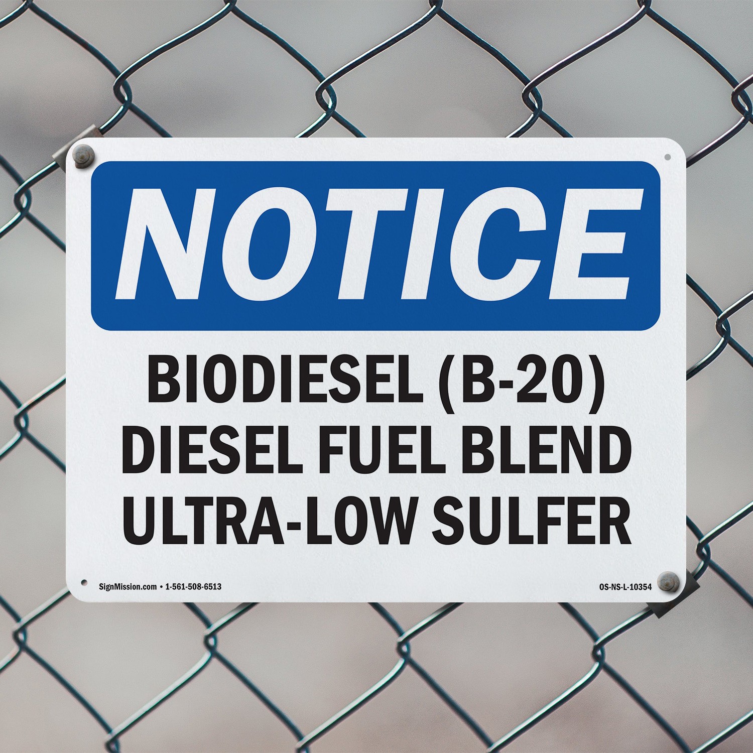 Biodiesel (B OSHA Notice Sign Metal, Plastic, Or Decal – 5 or 10 Pack