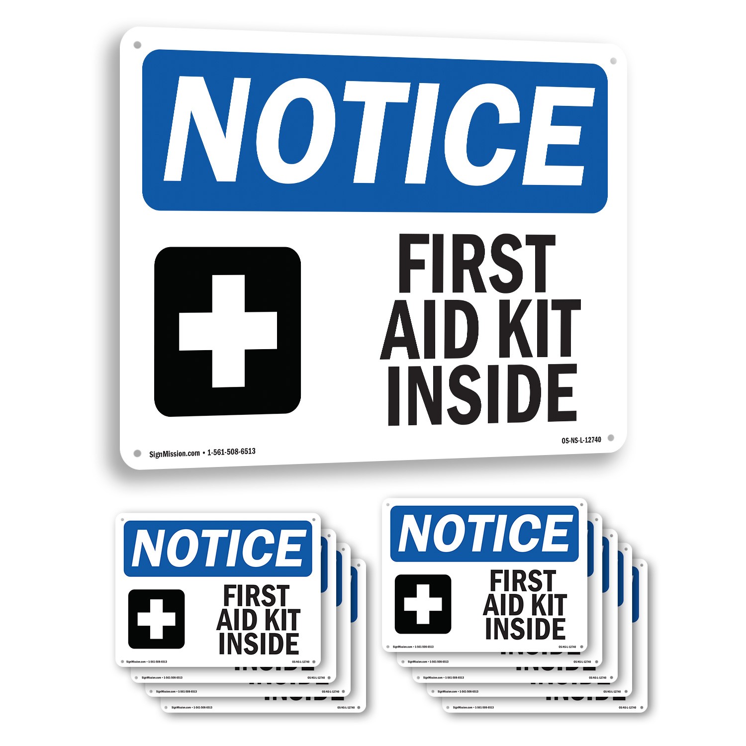 First Aid Kit Inside OSHA Notice Sign Metal, Plastic, Or Decal – 5 or 10 Pack