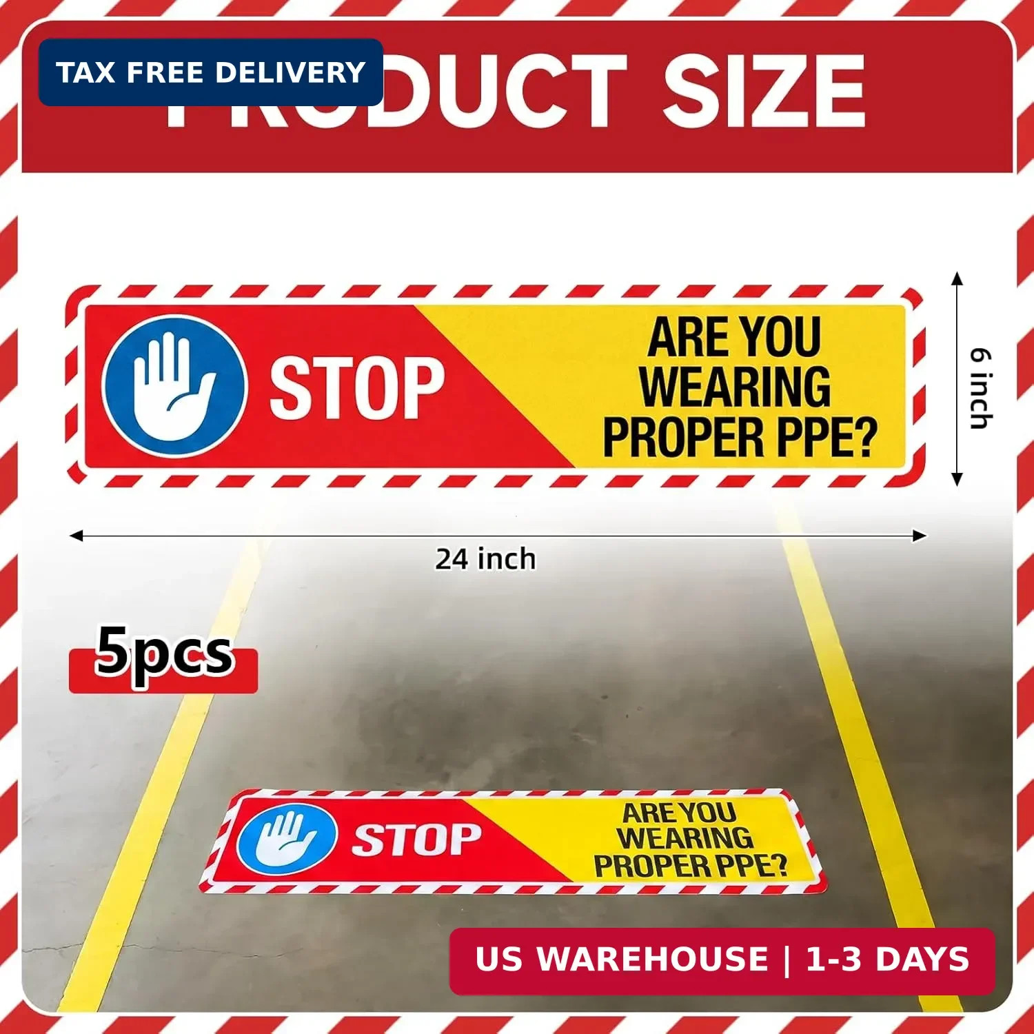 5 PCS Stop Are You Wearing Proper PPE Sign – 26″ x 6″ PPE Required Floor