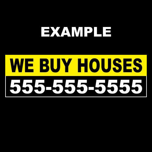 Custom “WE BUY HOUSES” real estate company STICKER sign realtor, business, homes