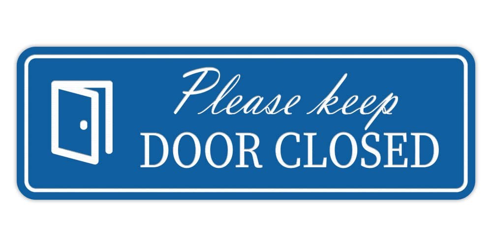 Standard Please Keep Door Closed Sign Blue – Large