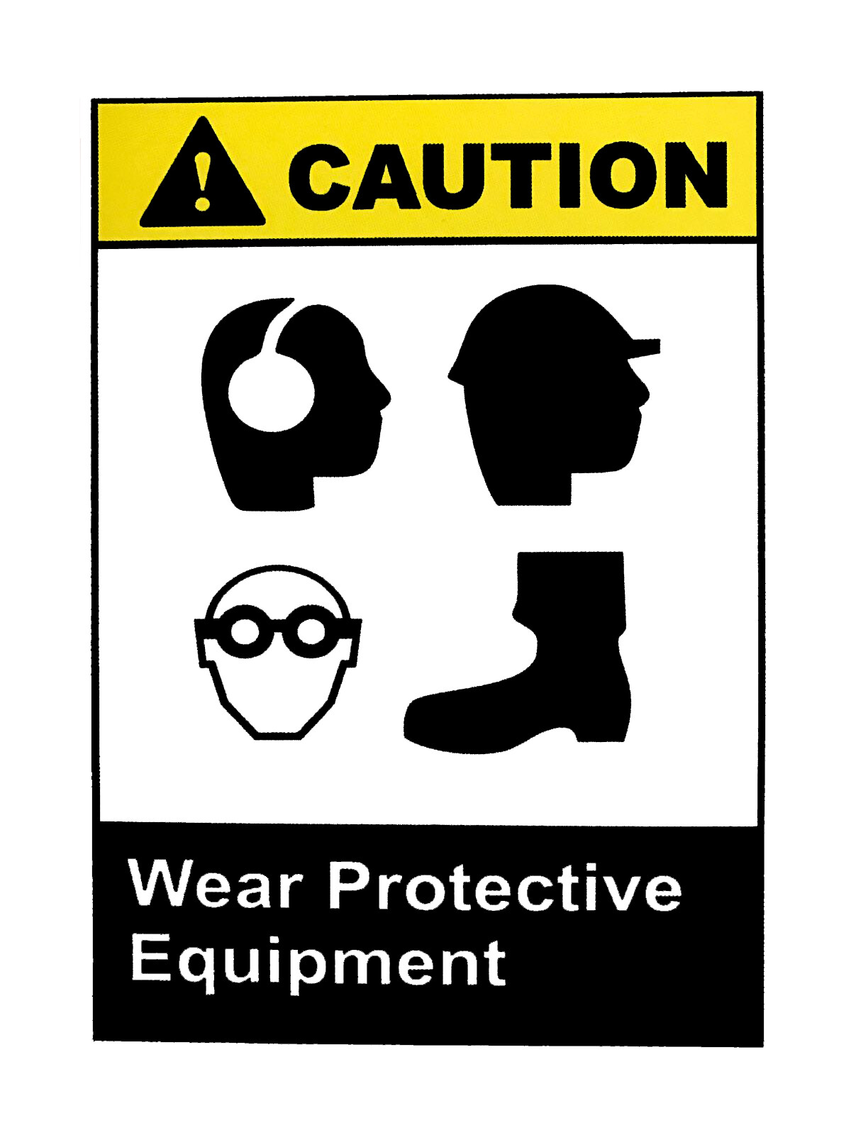 Caution Wear Protective Equipment Business Security Warning PVC Sign Size 12×18″