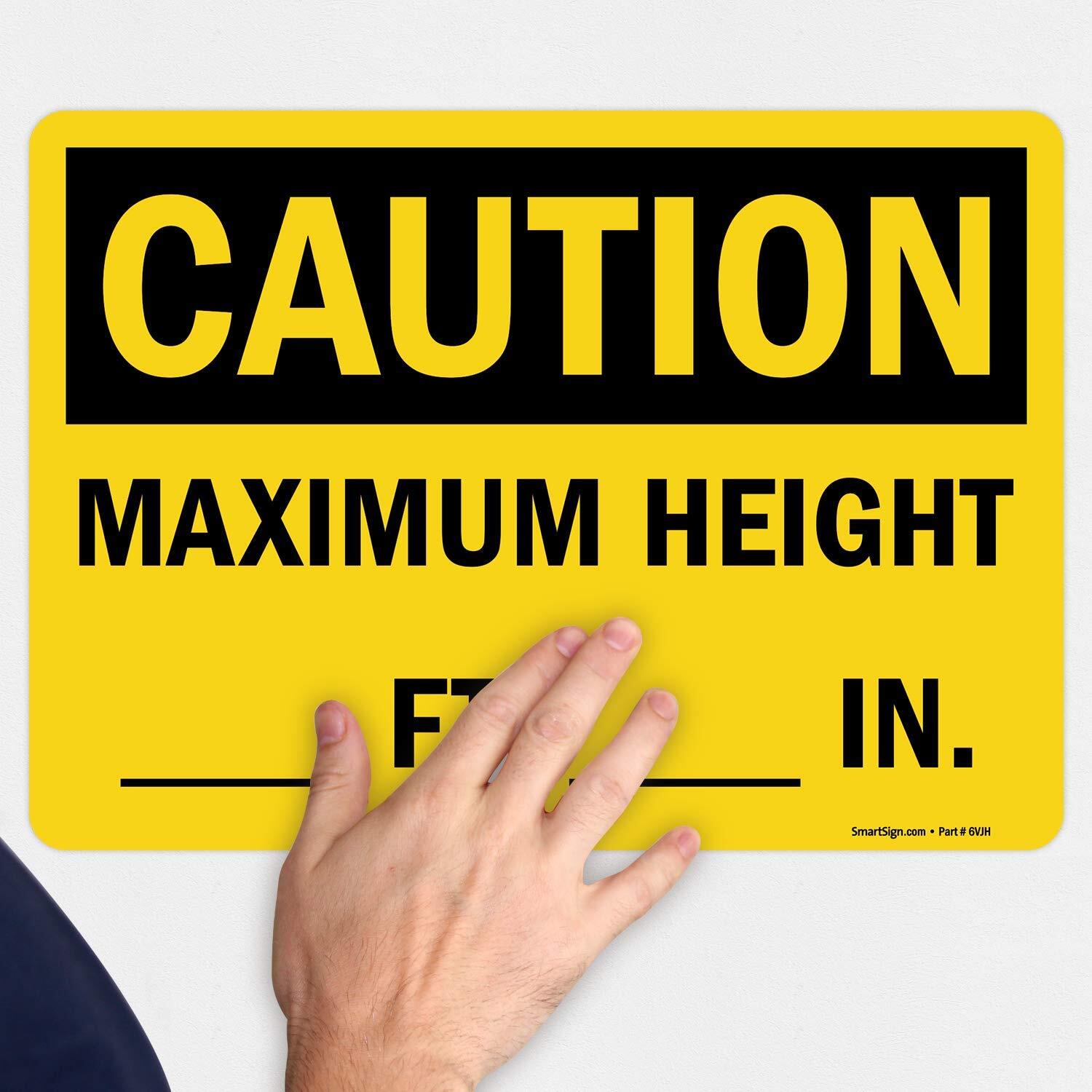 10×14 inch Caution Maximum Height Write-On Vinyl Label Black on Yellow