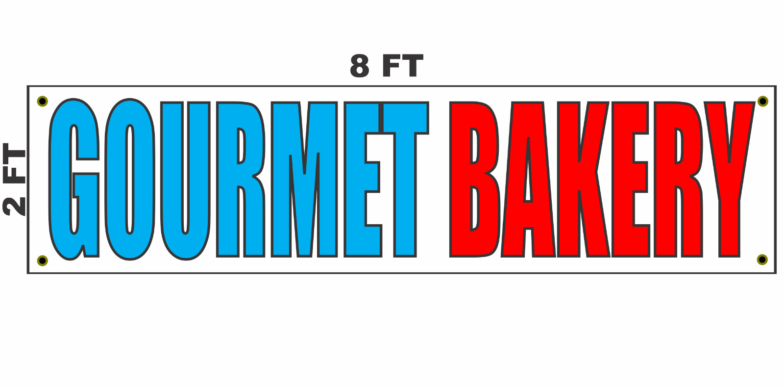 GOURMET BAKERY Banner Sign 2×8