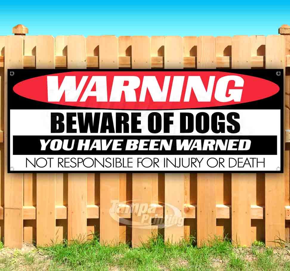 BEWARE OF DOGS Advertising Vinyl Banner Flag Sign Many Sizes