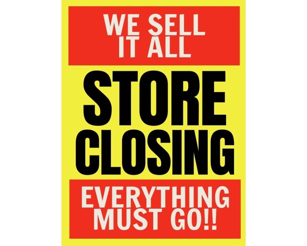 We Sell It All Store Closing | Full Color Window Display Signs | 18″W x 24″H