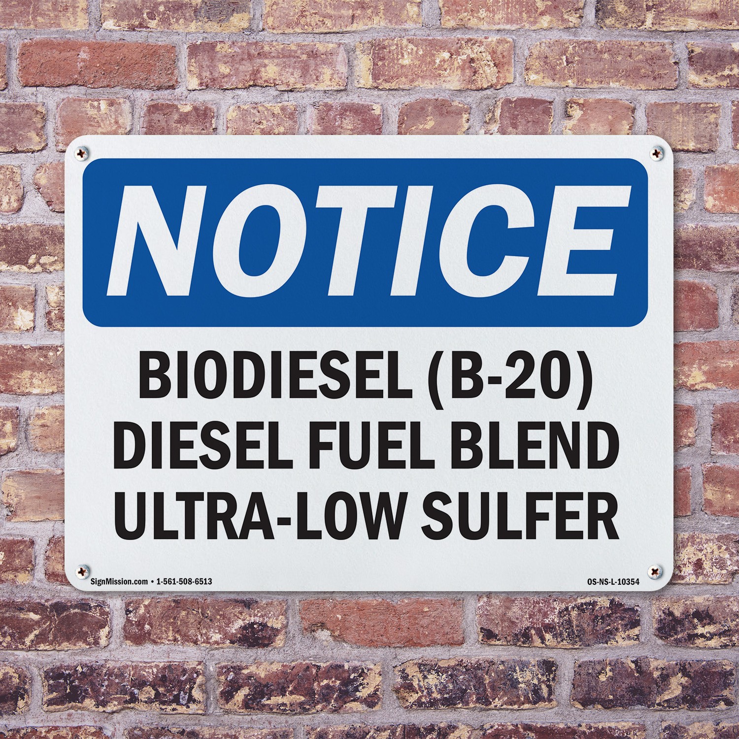 Biodiesel (B OSHA Notice Sign Metal, Plastic, Or Decal – 5 or 10 Pack