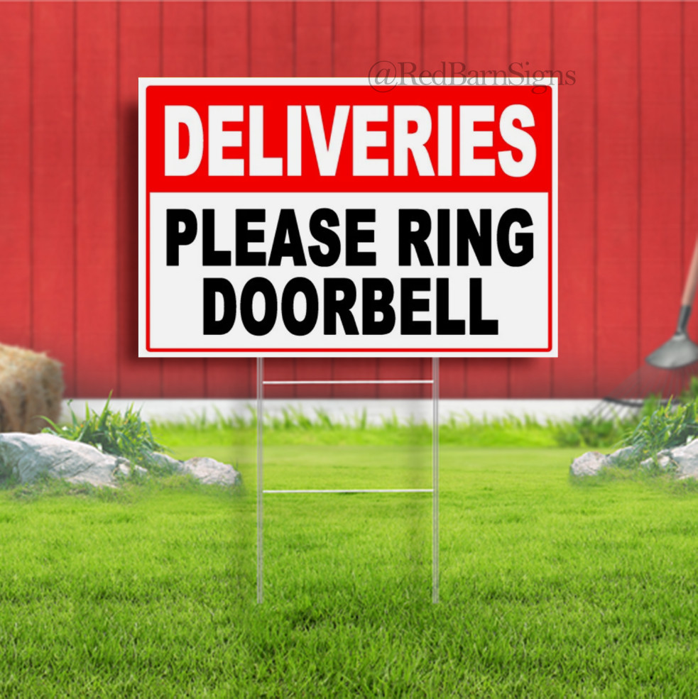 Deliveries Please Ring Doorbell Indoor Outdoor Yard Sign with metal stakes
