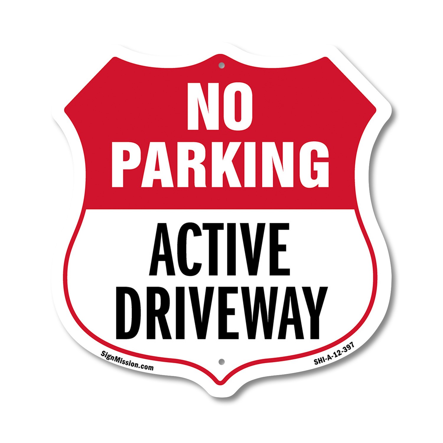 No Parking Shield Sign Active Driveway Shield Shaped Sign Weather Resistant