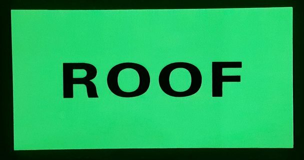 ROOF Sign HEAVY DUTY / GLOW IN THE DARK “ROOF” SIGN HEAVY DUTY ��.–REF24-1027