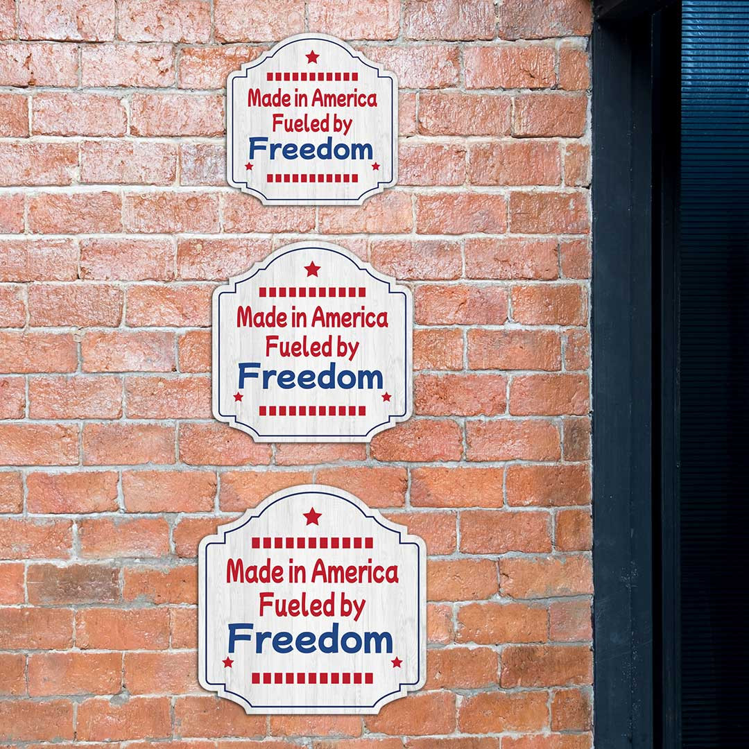 Heritage Plus Made in America, Fueled by Freedom Wall or Door Sign