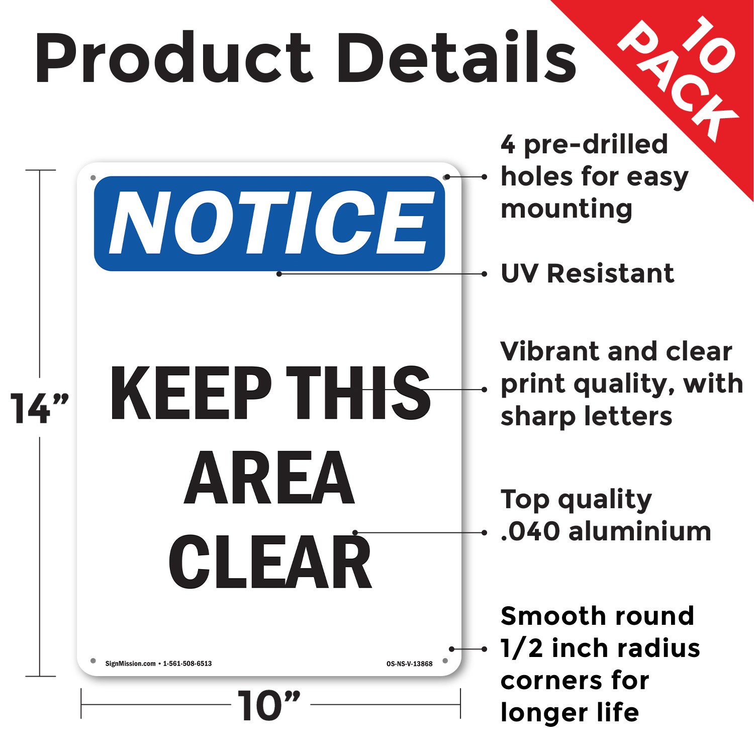 Keep This Area Clear OSHA Notice Sign Metal, Plastic, Or Decal – 5 or 10 Pack