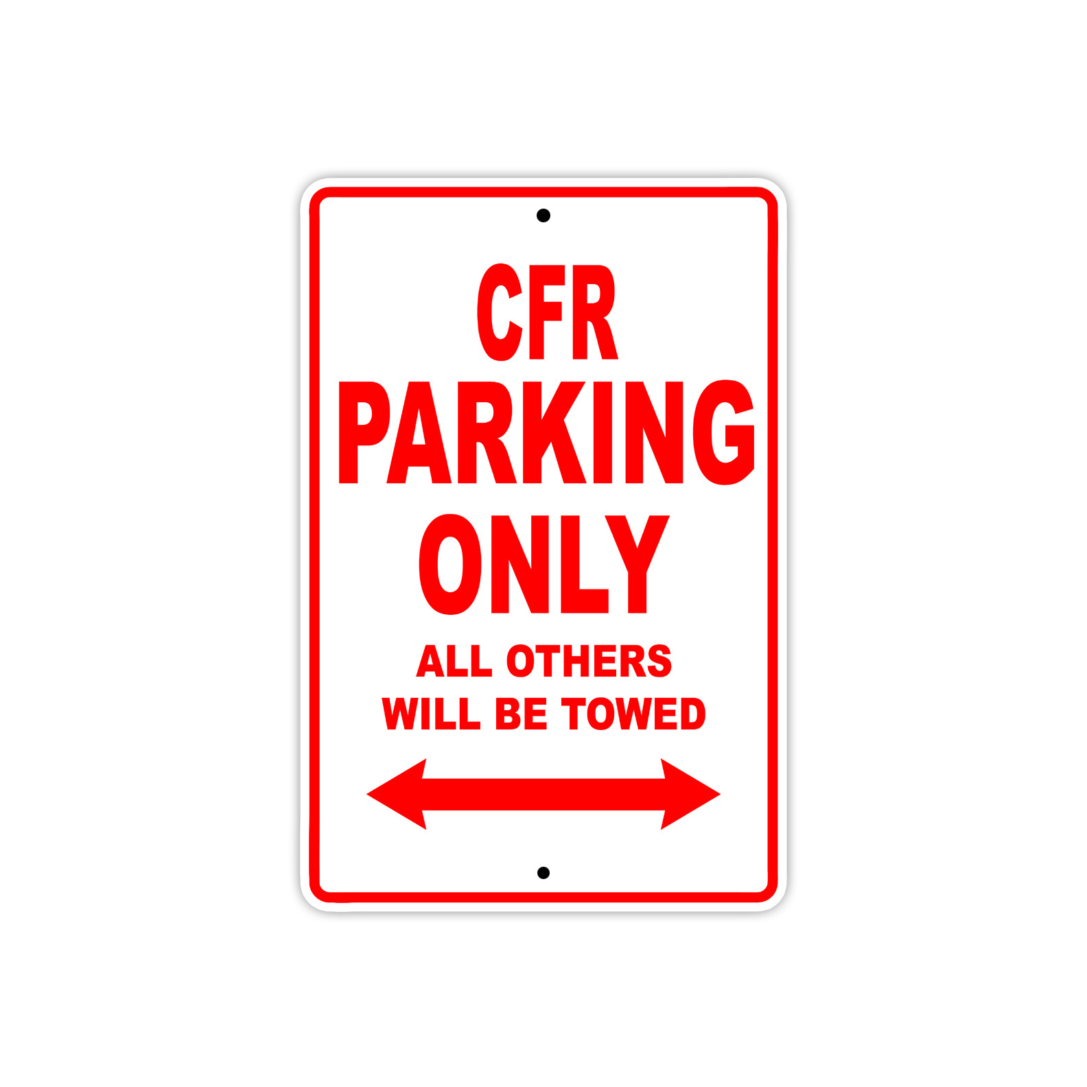 CFR Parking Only Towed Motorcycle Bike Decor Notice Novelty Aluminum Metal Sign
