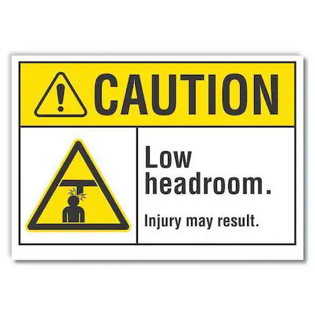 Lyle Lcu3-0005-Rd_10X7 Low Headroom Injury May Result, 10 In W X 7 In H,