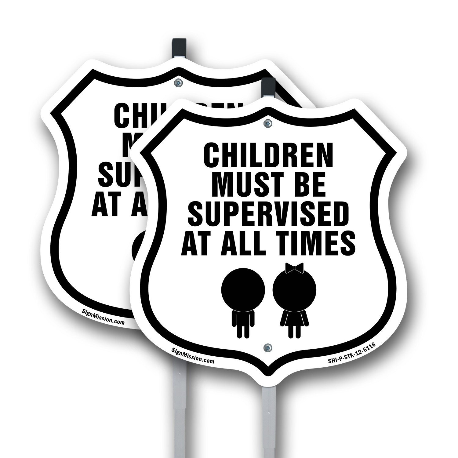 Children Must Be Supervised at All Times Shield Shaped Sign With Stake
