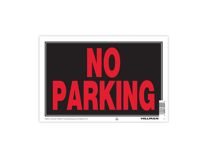 Hillman No Parking 8-in x 12-in Plastic Prohibited Sign