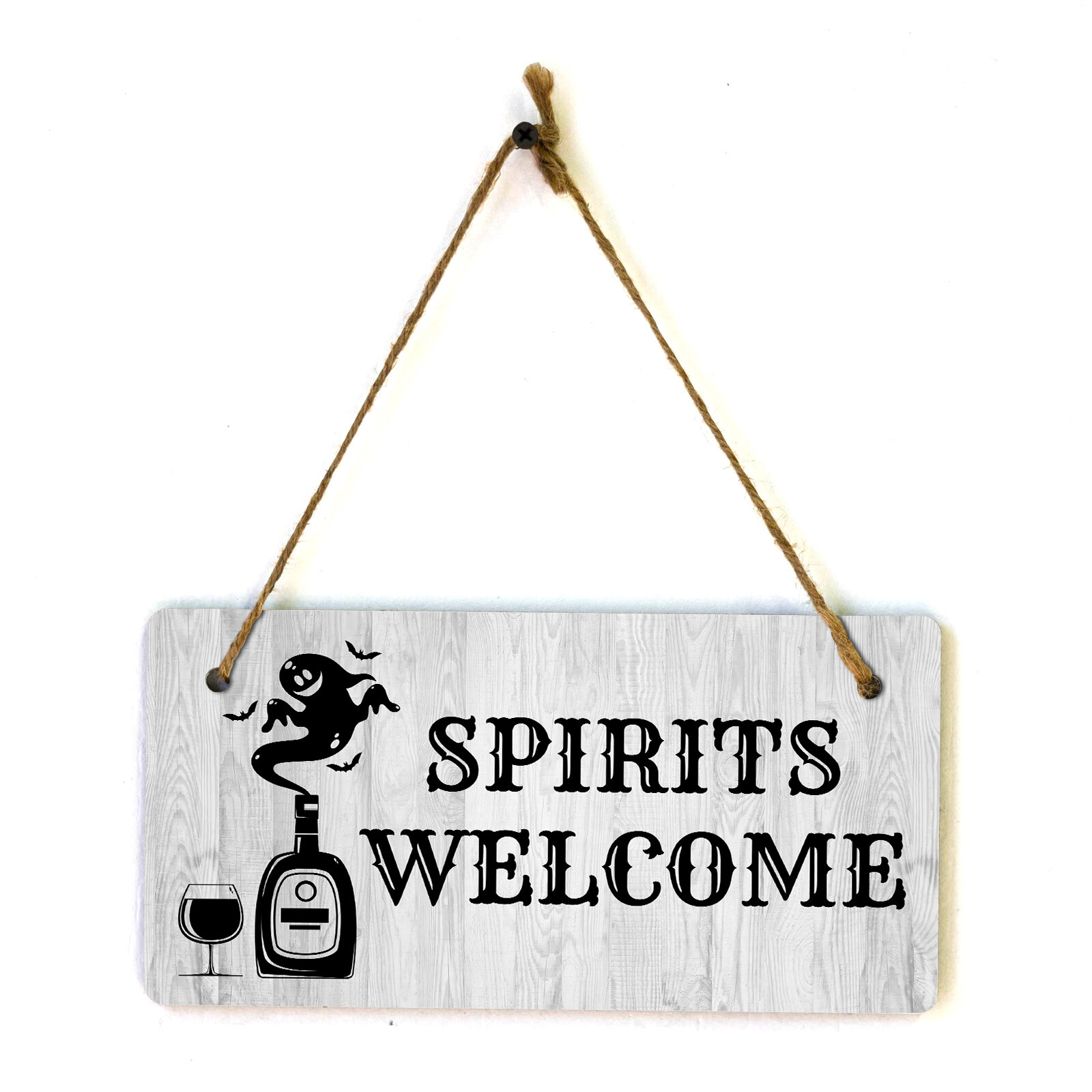 Spirits Welcome 5×10 Hanging Plus Wall or Door Sign | Funny Home Decor