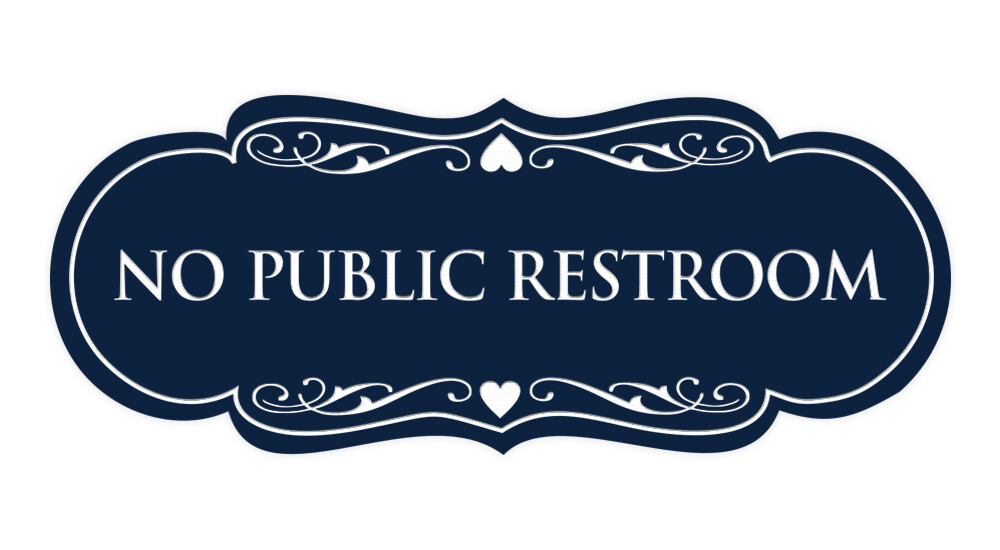 Designer No Public Restroom Sign