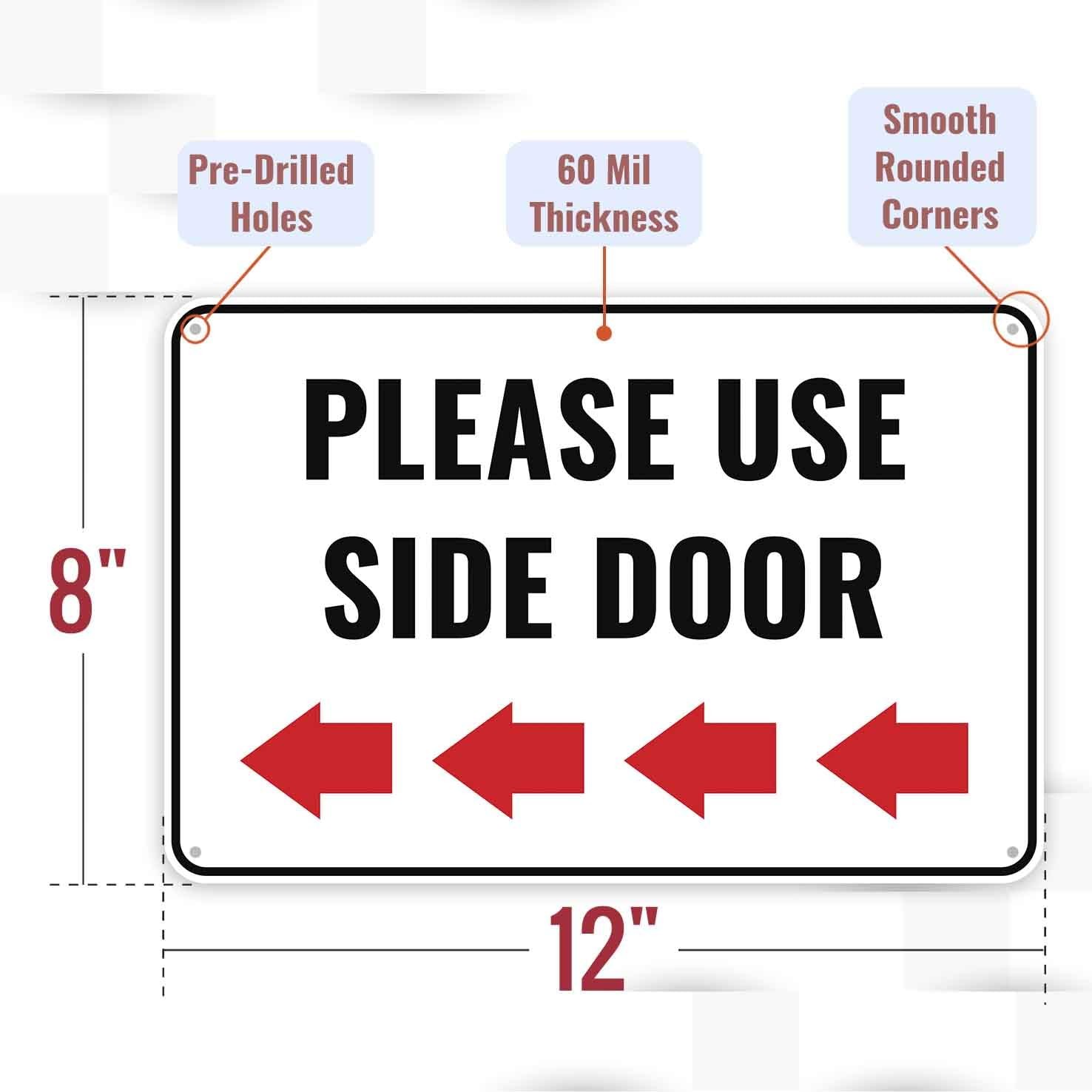 1 PCS Please Use Side Door Sign Left Arrow 12×8 Inch Aluminum Notice Plaque