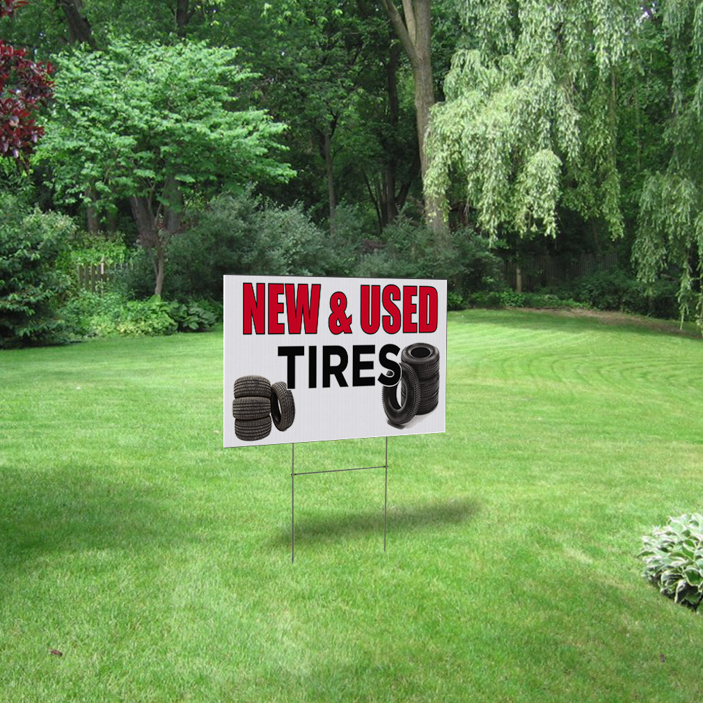 New & Used Tires #2 Outdoor Lawn Decoration Corrugated Plastic Yard Sign