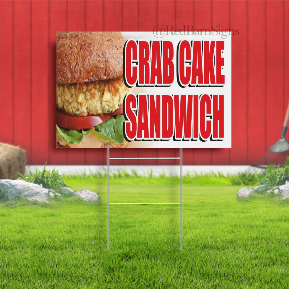 Crab cake sandwich Advertising Yard Sign burger cheeseburger BLT Seafood