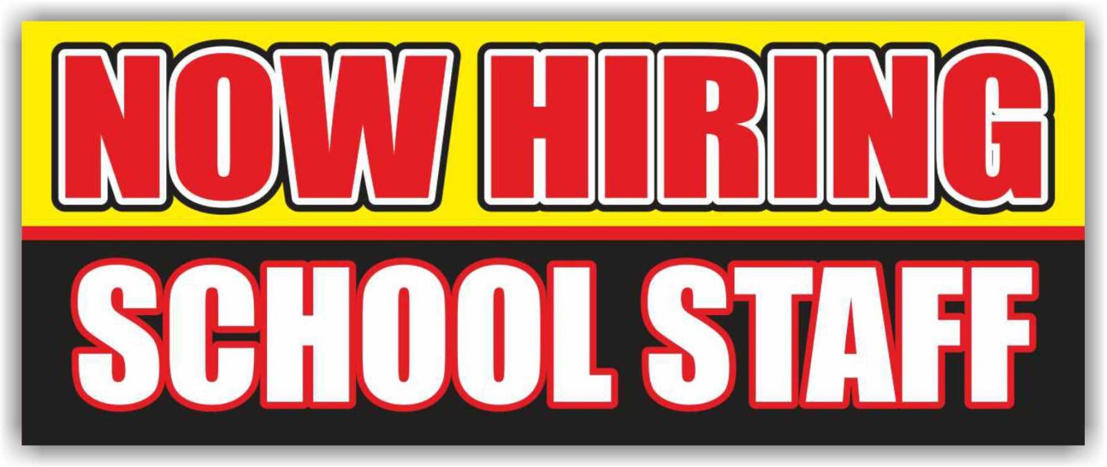 NOW HIRING SCHOOL STAFF Advertising Banner Vinyl Mesh Sign working job welcome