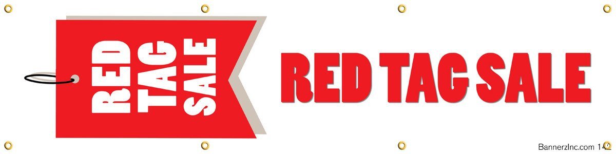 Red Tag Sale | Vinyl Banner w/ Grommets | Ready to Hang | 1.5’H x 6’W