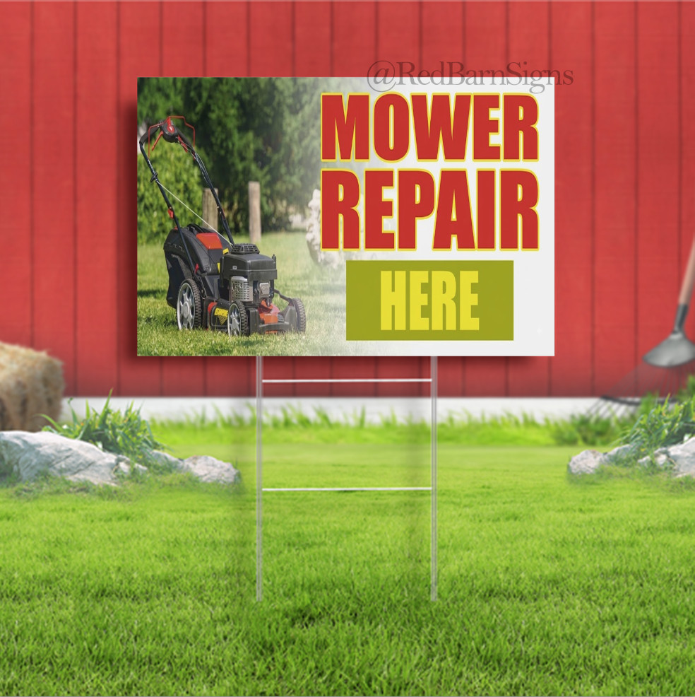 MOWER REPAIR HERE LAWN TOOL Indoor Outdoor Yard Sign with metal stakes