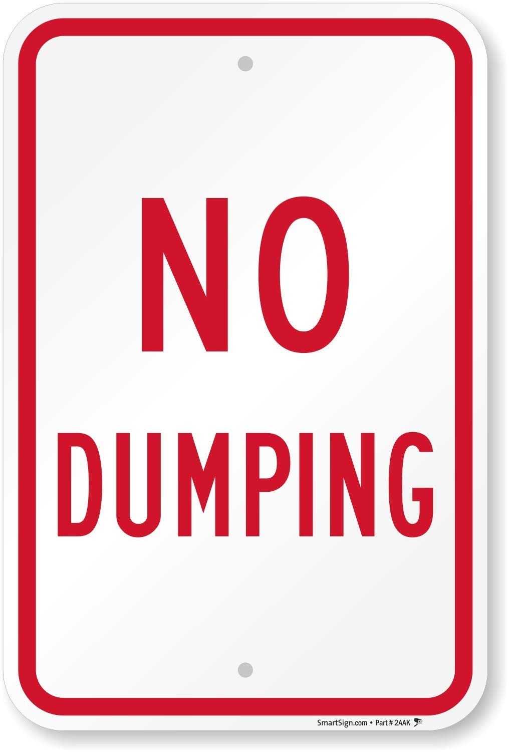 K7109AL12x18 K7109AL “No Dumping” Sign | 12″ x 18″ Aluminum