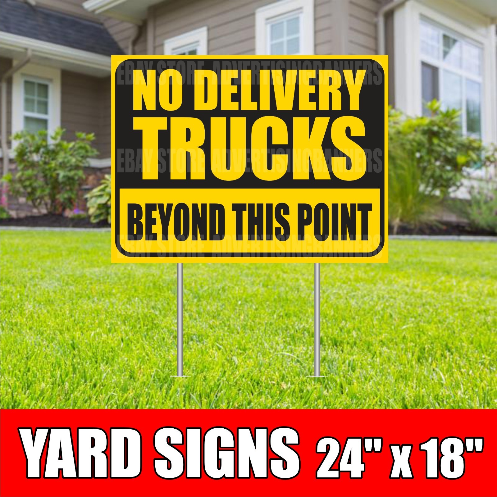 NO DELIVERY TRUCKS Beyond This Point Yard Sign with H-Stakes Lawn Sign Service
