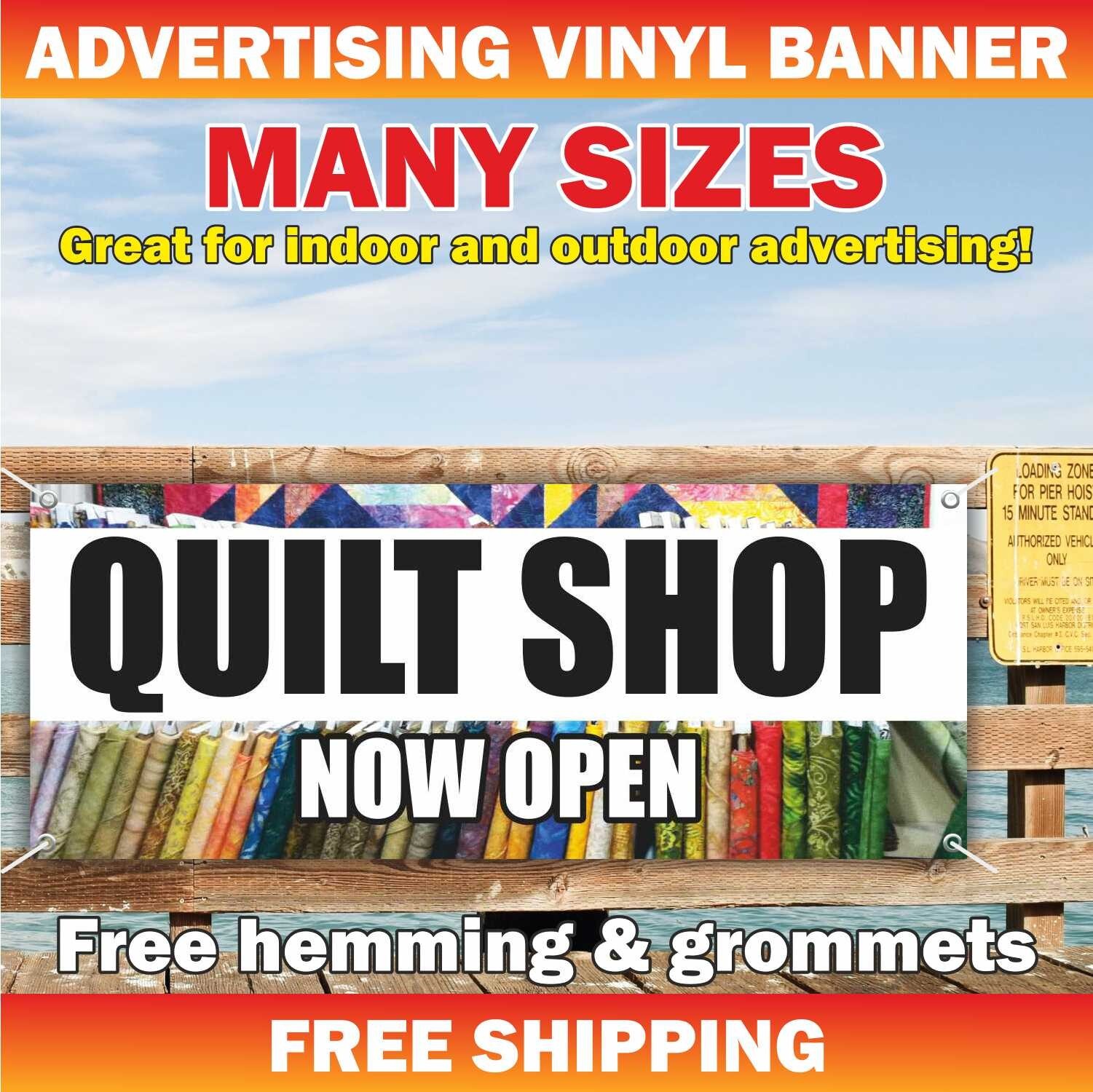 QUILT SHOP NOW OPEN Advertising Banner Vinyl Mesh Sign Free Shipping