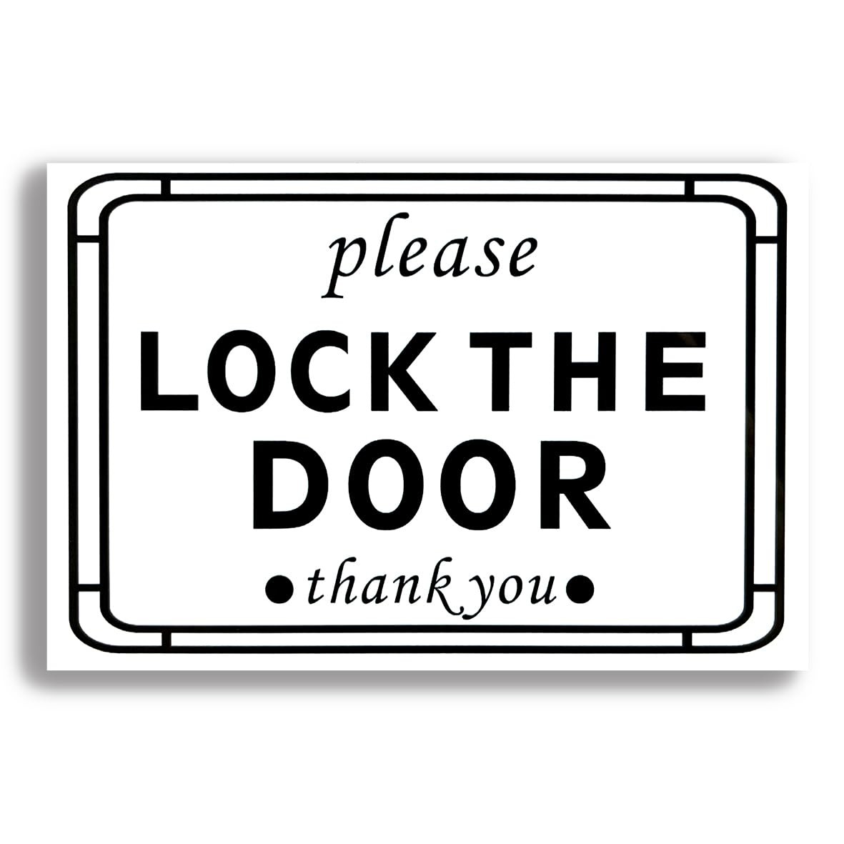 Please Lock The Door Sign Acrylic Reminder 6×4 Inch Polite Message White