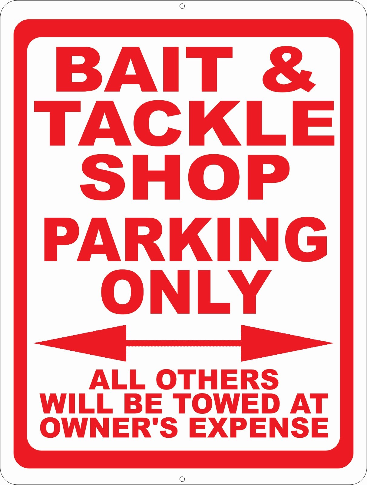 Bait & Tackle Shop Parking Only Sign. Size Options. Fishing Business Store Fish