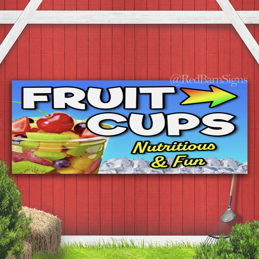 Fruit Cups One-Sided Banner Sign with grommets