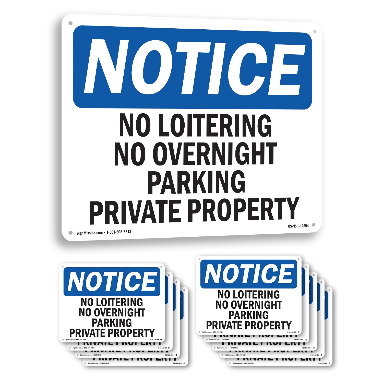 No Loitering No Overnight Parking Private Property OSHA Notice Sign 5/10 Pack