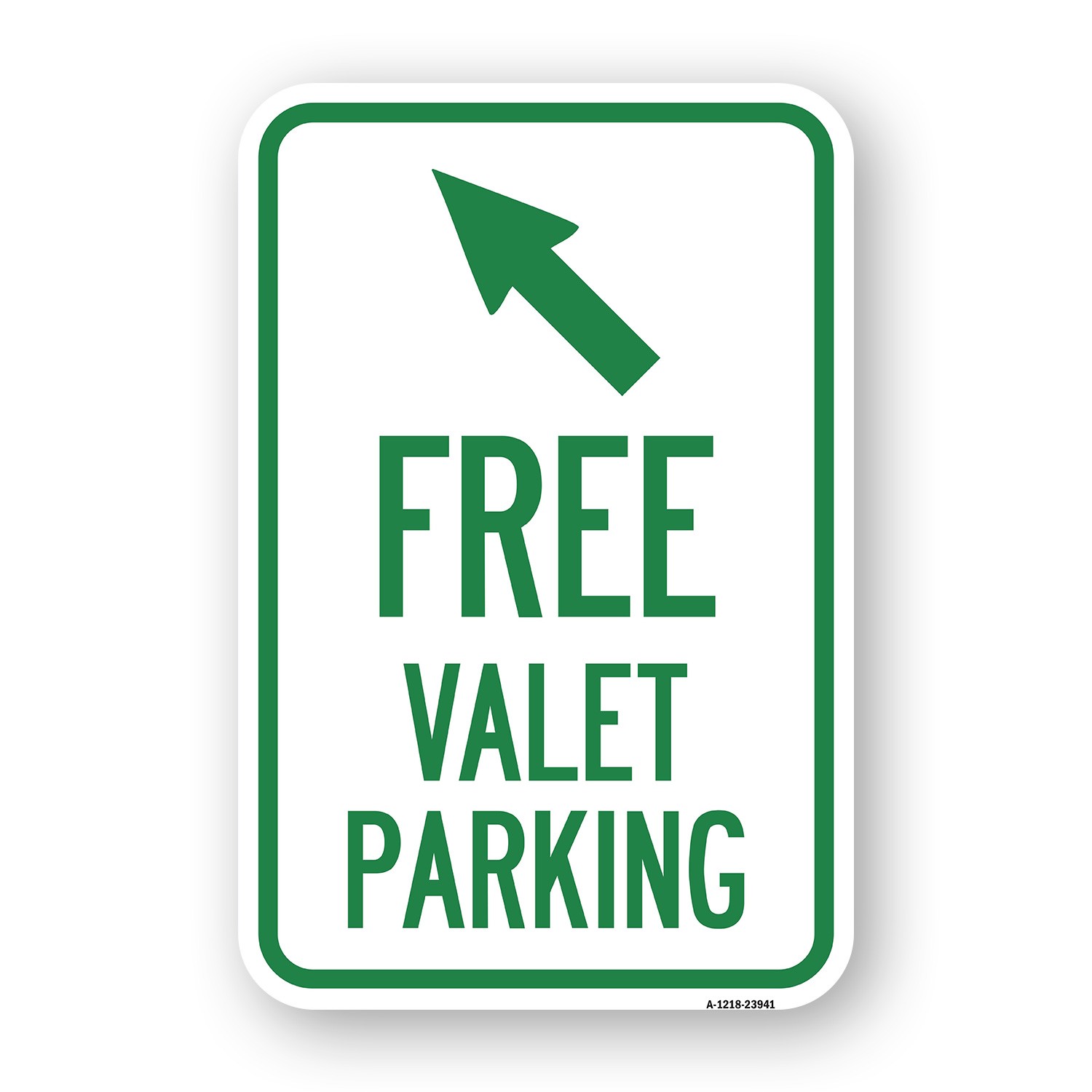 Free Valet Parking with Upper Left Arrow Heavy Gauge Aluminum Parking Sign