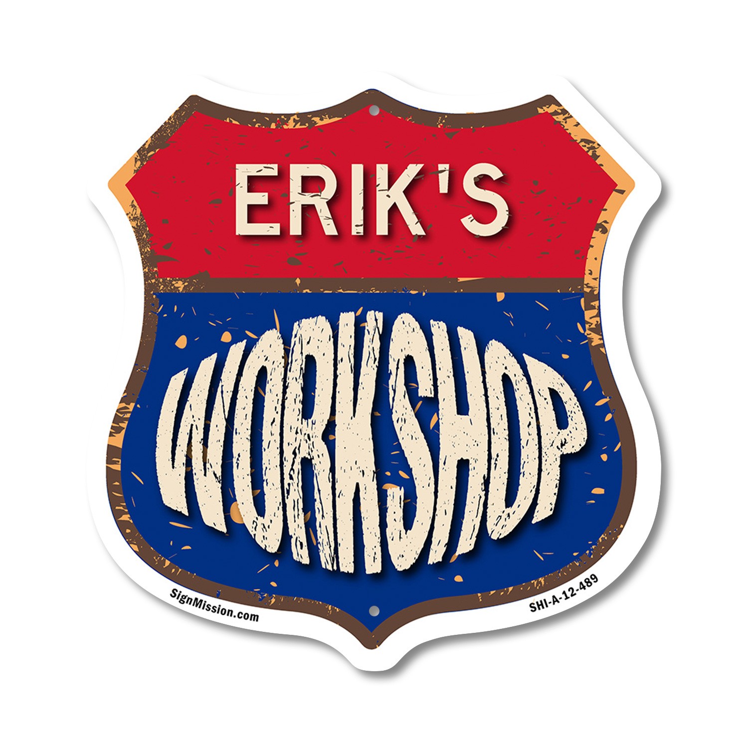 Erik’s Workshop Shield Shaped Sign Weather Resistant Crafted in the USA