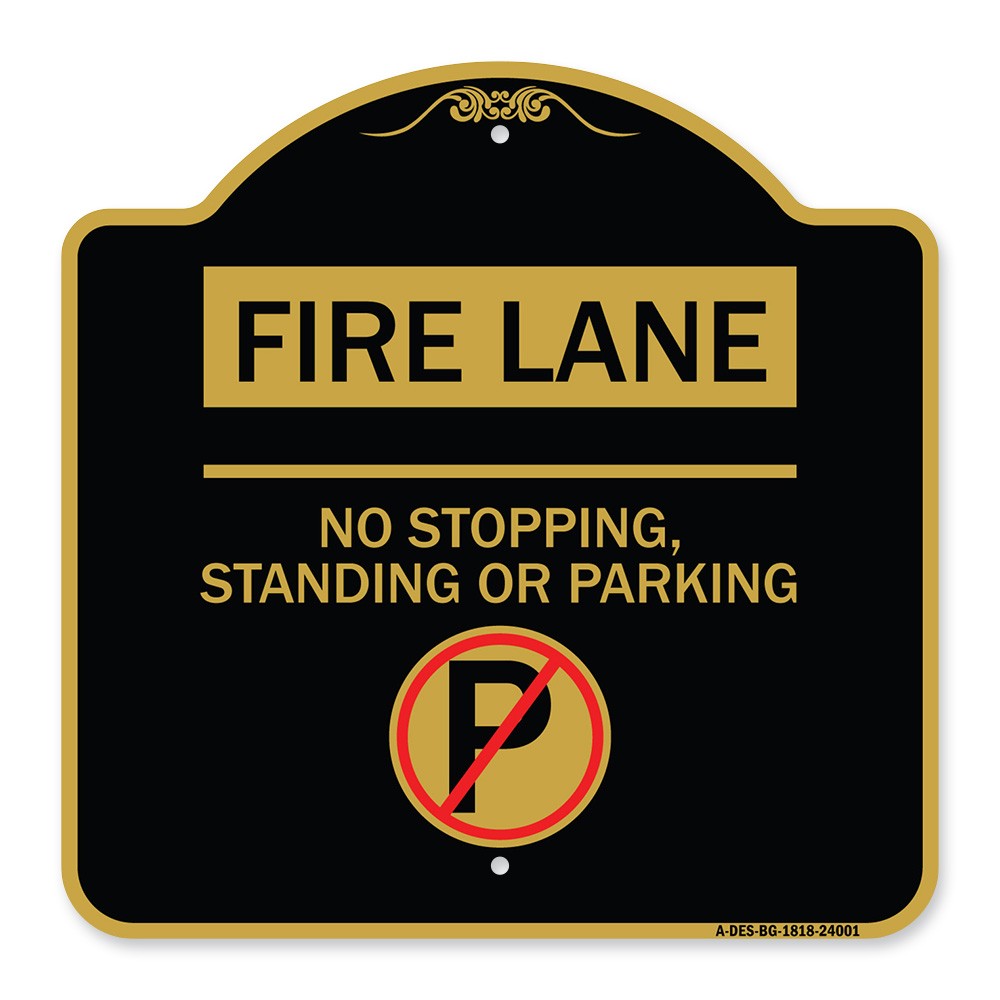 Fire Lane – No Stopping Standing or Parking (With No Parking Symbol)