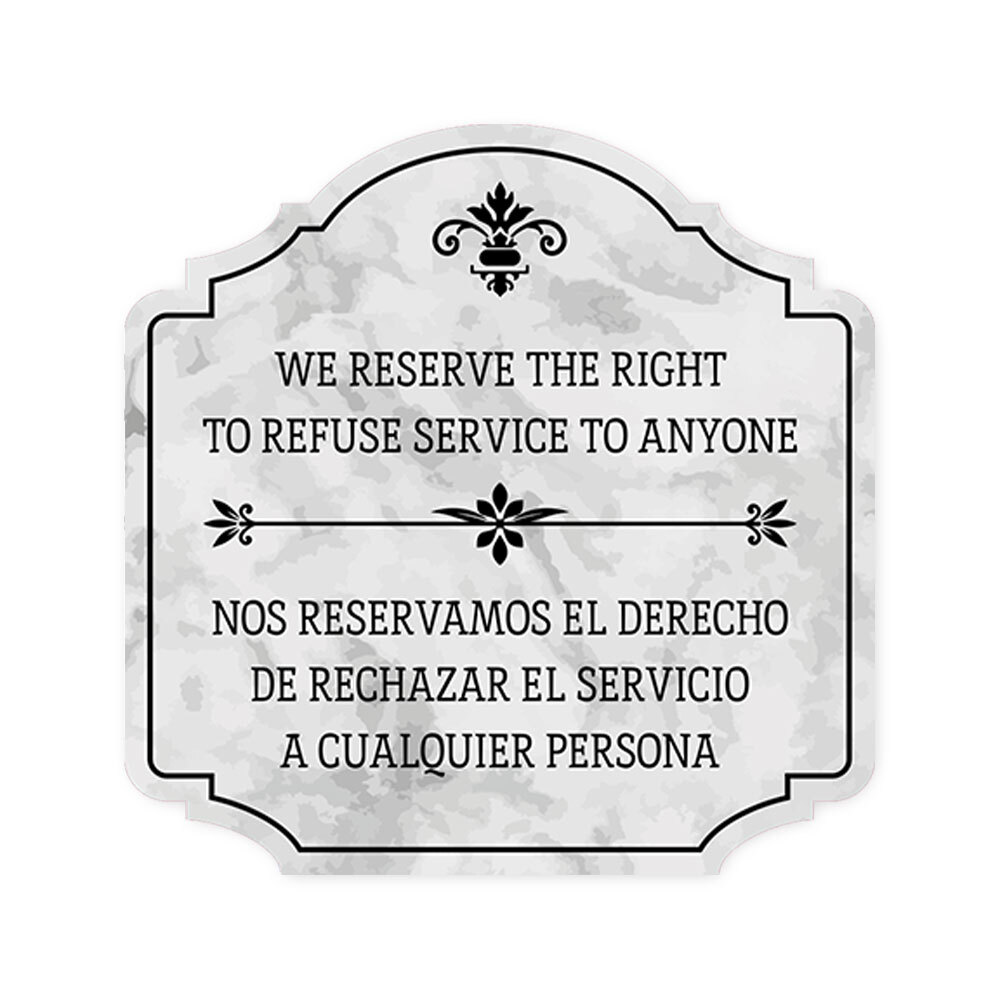 Heritage Plus We Reserve The Right To Refuse Service To Anyone Nos