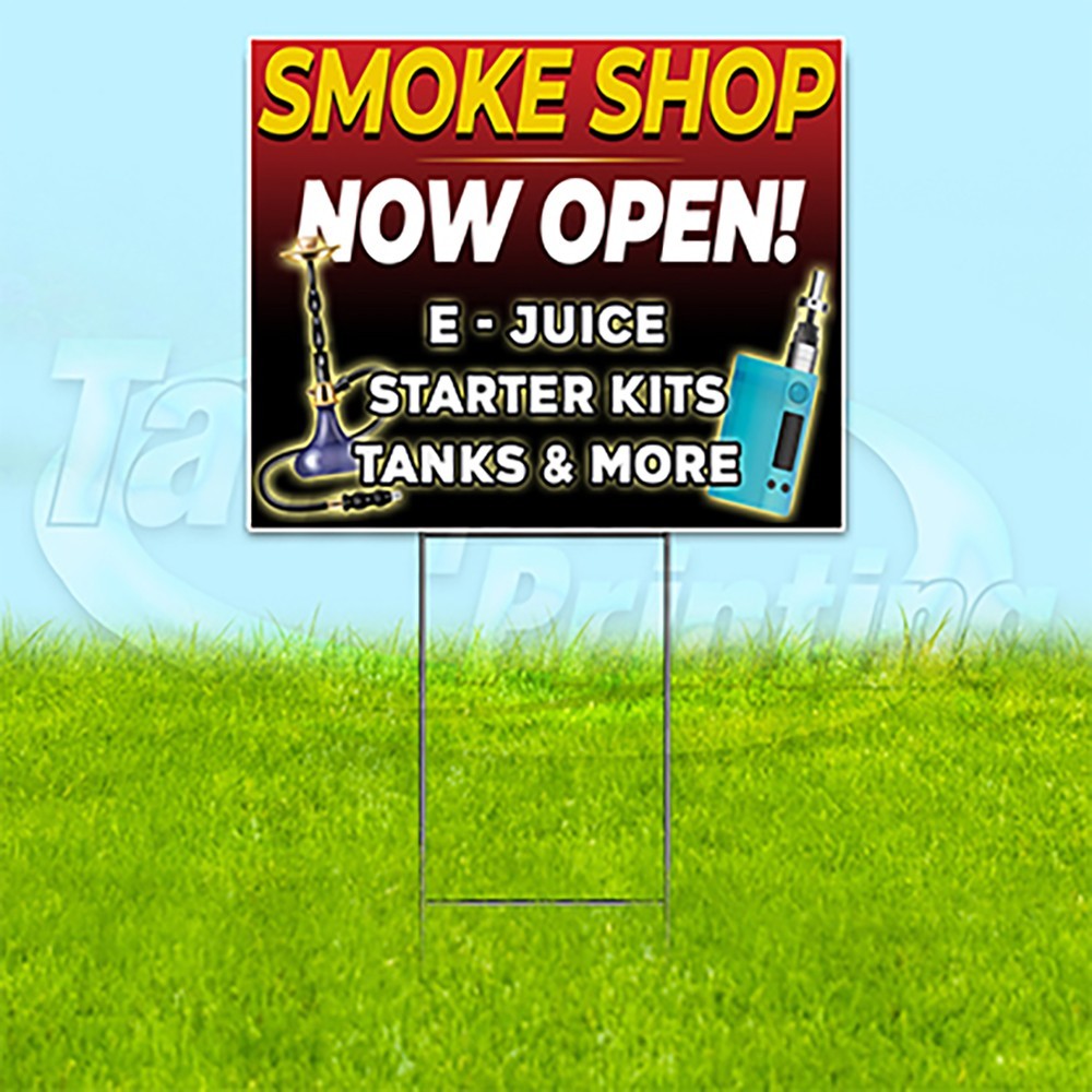 SMOKE SHOP NOW OPEN 18×24 Yard Sign Plastic Corrugated WITH STAKE USA YS00257