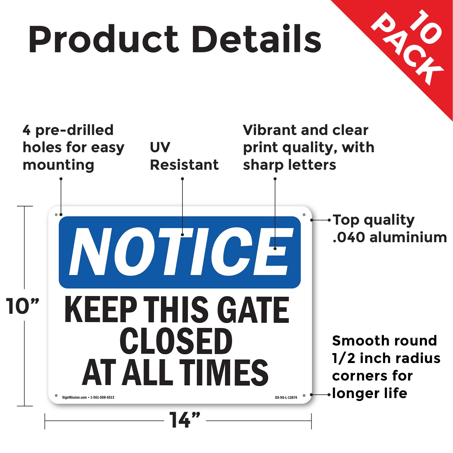 Keep This Gate Closed At All Times OSHA Notice Sign Metal, Decal – 5 or 10 Pack