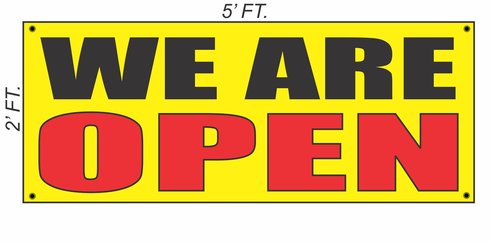 WE ARE OPEN Banner Sign Yellow with Red & Black 2×5 restaurant shop store cloths