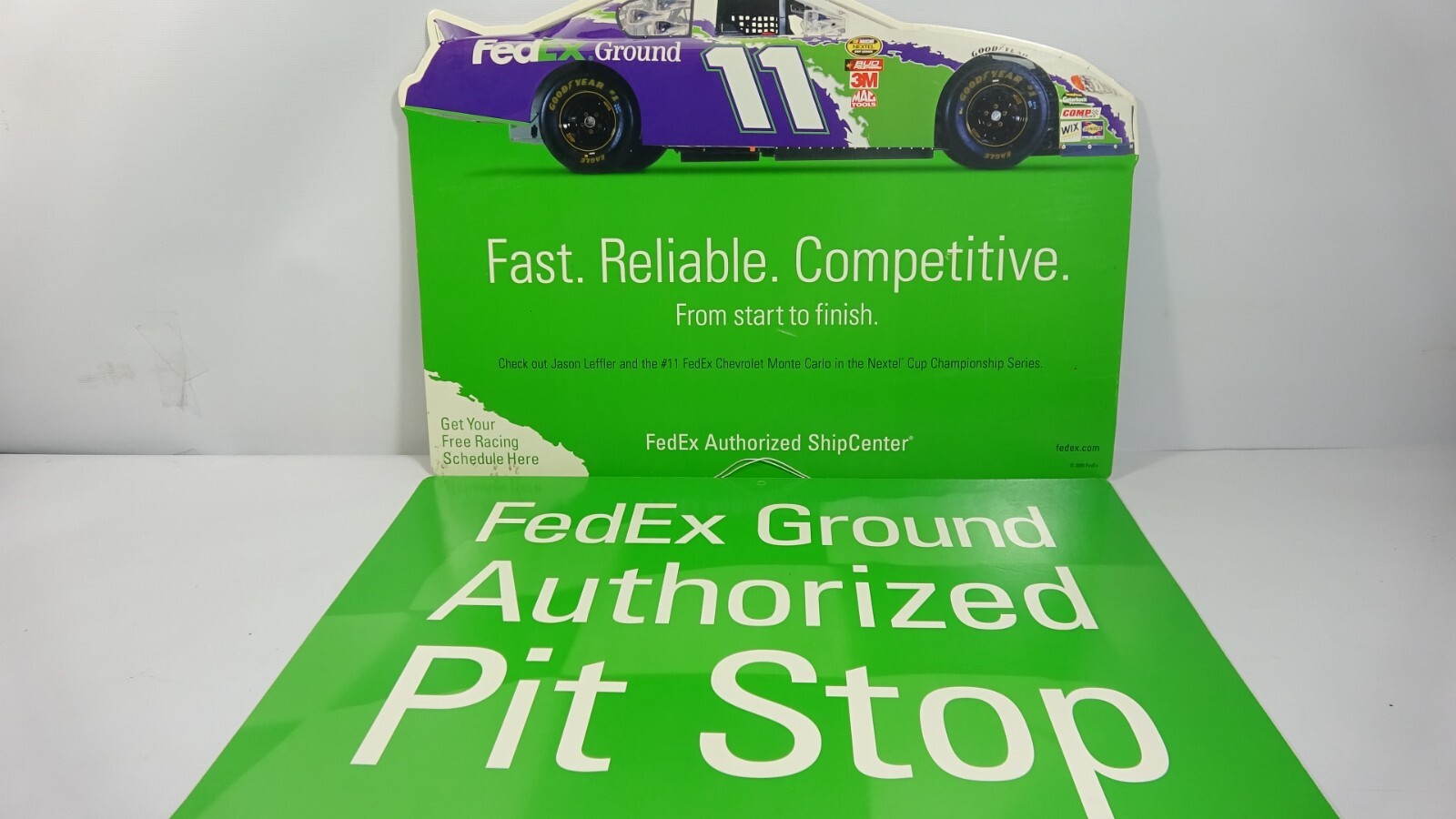 2005 Authorized Pit Stop Ship Center Fed Ex Ground Service – #11 Car Window Sign