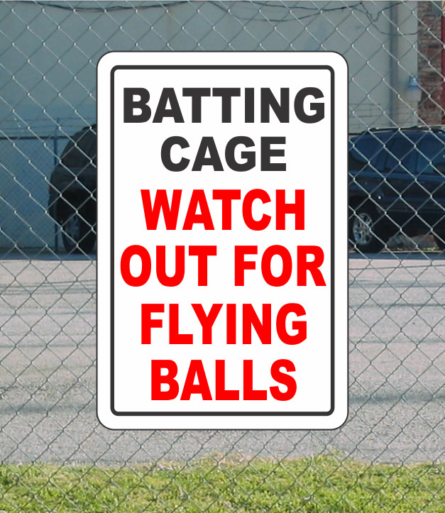 Batting Cage Watch Out for Flying Balls Metal Sign 12″x18″ for Baseball Softball